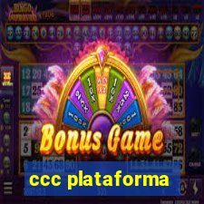 ccc plataforma